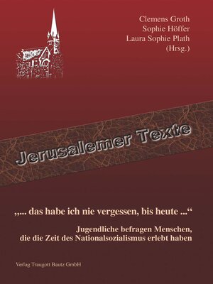 cover image of "... das habe ich nie vergessen, bis heute ..."